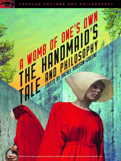 Cover image for The Handmaid's Tale and Philosophy